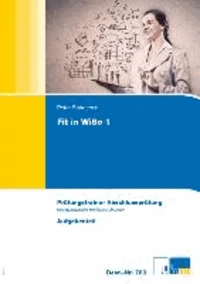 Wirtschafts- und Sozialkunde. Fit in WiSo 1