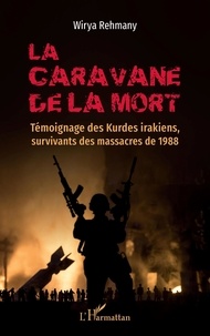 Ebook téléchargement gratuit en italien La caravane de la mort  - Témoignage des Kurdes irakiens, survivants des massacres de 1988 9782140351884