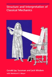 Structure And Interpretation Of Classical Mechanics
