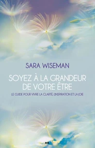 Soyez à la grandeur de votre être
