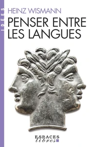 Penser entre les langues