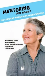 Mentoring für Noobs