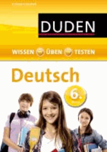 Wissen - Üben - Testen: Deutsch 6. Klasse.