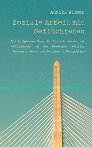Soziale Arbeit mit Geflüchteten