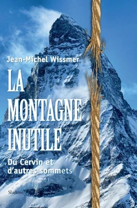 La montagne inutile