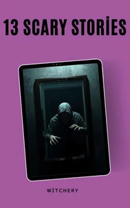 13 Scary Stories