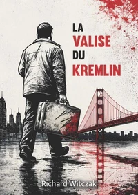 La valise du Kremlin