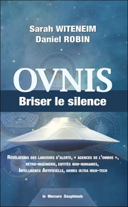 OVNIS, briser le silence