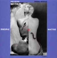 Joel-Peter Witkin, Disciple & Maitre. Exposition Du 21 Janvier Au 26 Mars 2000 A L'Hotel De Sully (Paris)