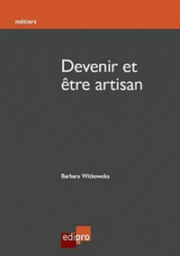 Devenir et être artisan