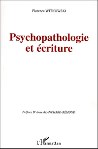 Psychopathologie et écriture