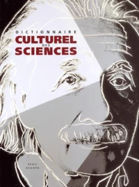 Dictionnaire culturel des sciences