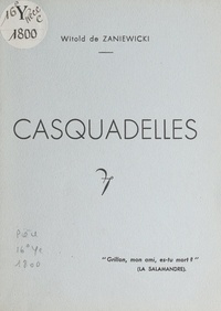 Witold de Zaniewicki - Casquadelles.