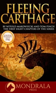  Witold Makowiecki et  Tom Pinch - Fleeing Carthage - Fleeing Carthage, #0.