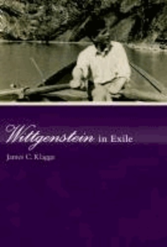 Wittgenstein in Exile.