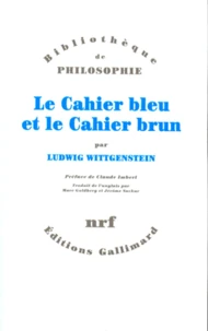Le cahier bleu. et Le cahier brun