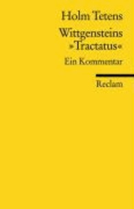 Wittgensteins "Tractatus" - Ein Kommentar.
