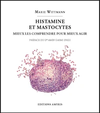 Histamine et mastocytes