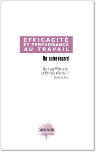 Efficacité et performance au travail