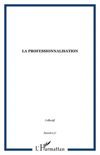 La professionnalisation