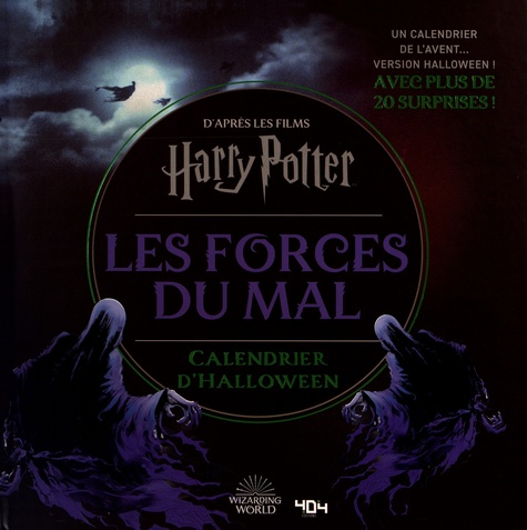 Harry Potter - Les Forces du Mal. Calendrier d'Halloween officiel