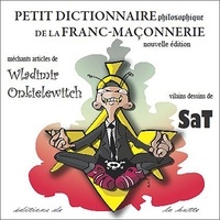 Wladimir Onkielewitch - Petit dictionnaire philosophique de la franc-maçonnerie.