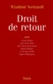 Wladimir Yordanoff - Droit De Retour (Ou La Part De L'Ange).