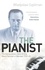 The Pianist. The Extraordinary Story of One Man's Survival in Warsaw, 1939-45