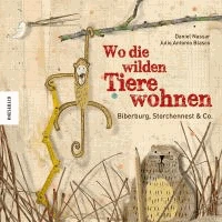 Wo die wilden Tiere wohnen