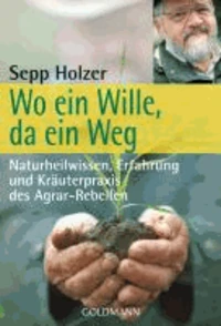 Wo ein Wille, da ein Weg