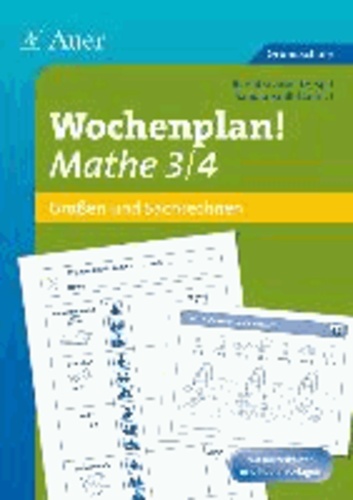 Wochenplan! Mathe 3/4 - Materialien zur Individualisierung Größen und Sachrechnen (3. und 4. Klasse).