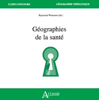 Géographies de la santé