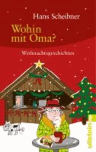 Wohin mit Oma?