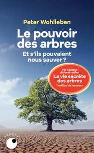 Le pouvoir des arbres