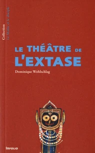 Le théâtre de l'extase