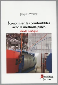 Economiser les combustibles avec la méthode pinch