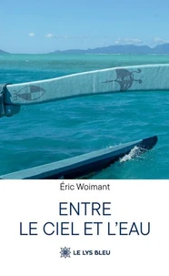 Entre le ciel et l'eau