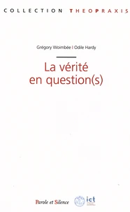 La vérité en question(s)