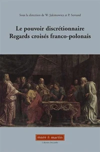 Le pouvoir discrétionnaire