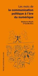 Les mots de la communication politique à l'ère du numérique