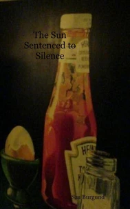 The Sun  Sentenced to Silence