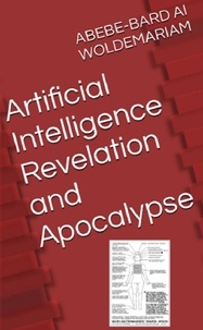  WOLDEMARIAM - Artificial Intelligence Revelation and Apocalypse - 1A, #1.