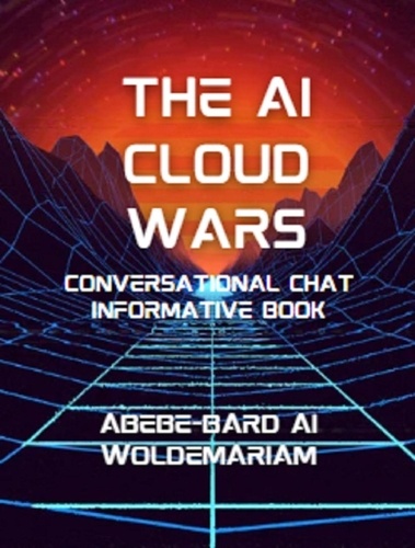  WOLDEMARIAM - The AI Cloud Wars - 1A, #1.