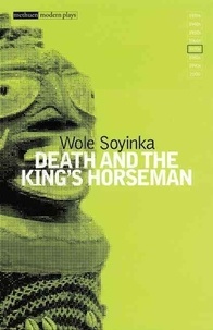 Wole Soyinka - Death And The King'S Hoerseman.