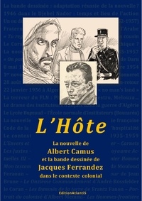 Wolf Albes - "L'Hôte". La nouvelle d'Albert Camus et la BD de Jacques Ferrandez dans le contexte colonial.