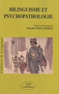 Bilinguisme et psychopathologie