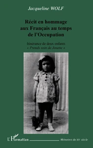 Récit en hommage aux Français au temps de l'Occupation