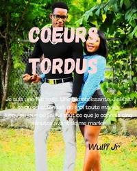Cœurs tordus