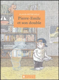 Pierre Emile et son double