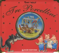 I tre porcellini.
